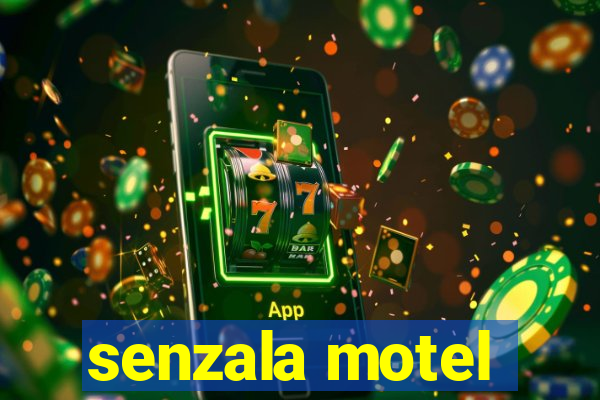 senzala motel